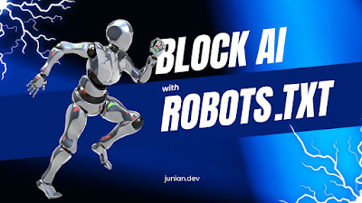 How to block Large Language Model AI from crawling your website with robots.txt User-agent block list